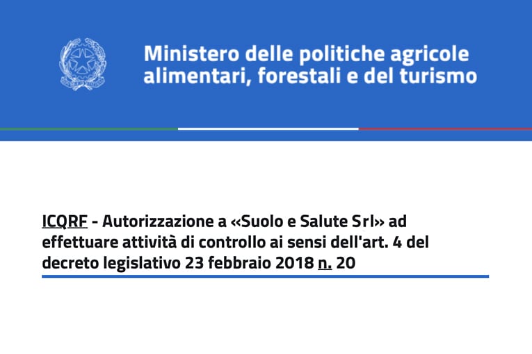 Suolo e Salute: nuova autorizzazione ad effettuare l’attività di controllo sugli operatori biologici