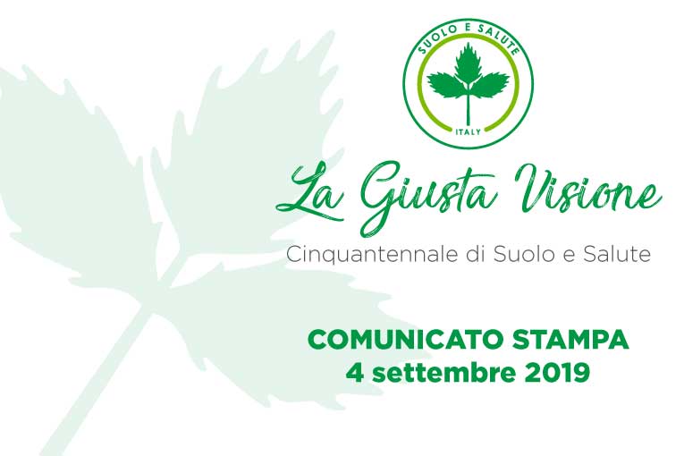 La Giusta Visione del biologico. Cinquantennale di Suolo e Salute: comunicato stampa 4 settembre