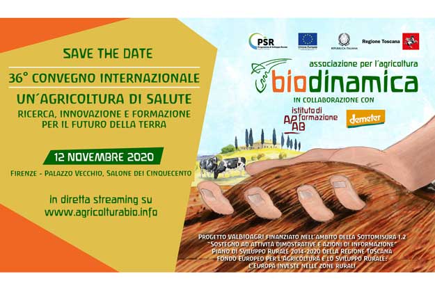 IL 12 NOVEMBRE A FIRENZE E ONLINE SI TERRÀ 36° CONVEGNO INTERNAZIONALE DI AGRICOLTURA BIODINAMICA